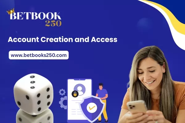 Account Creation and Access