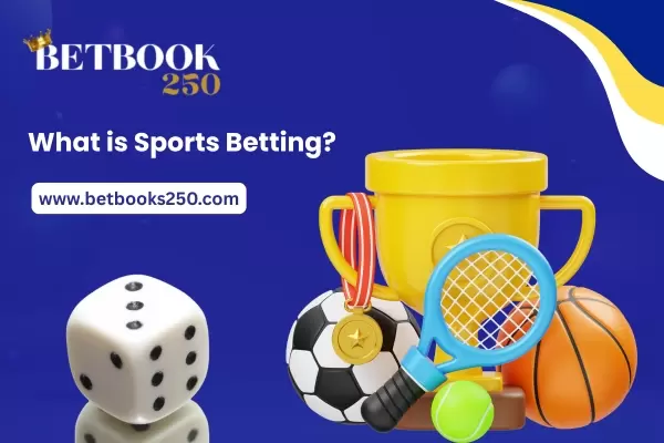 What is Sports Betting