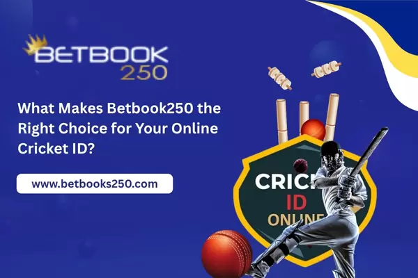 What Makes Betbook250 the Right Choice for Your Online Cricket ID
